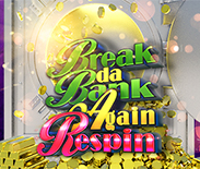 Break Da Bank Again Respin